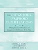 Téléchargez le livre numérique:  The Cutaneous Lymphoid Proliferations: A Comprehensive Textbook of Lymphocytic Infiltrates of the Skin
