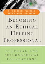 Téléchargez le livre numérique:  Becoming an Ethical Helping Professional: Cultural and Philosophical Foundations