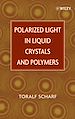Téléchargez le livre numérique:  Polarized Light in Liquid Crystals and Polymers