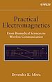 Téléchargez le livre numérique:  Practical Electromagnetics: From Biomedical Sciences to Wireless Communication