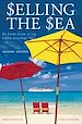 Téléchargez le livre numérique:  Selling the Sea: An Inside Look at the Cruise Industry