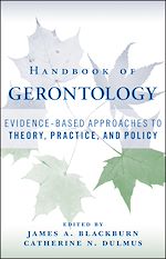 Télécharger cet ebook : Handbook of Gerontology: Evidence-Based Approaches to Theory, Practice, and Policy