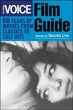 Téléchargez le livre :  The Village Voice Film Guide: 50 Years of Movies from Classics to Cult Hits