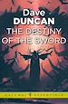 Téléchargez le livre numérique:  The Destiny of the Sword