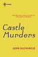 Téléchargez le livre numérique:  Castle Murders