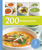 Télécharger cet ebook : 200 Super Soups
