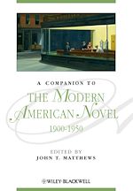 Téléchargez le livre numérique:  A Companion to the Modern American Novel 1900 - 1950