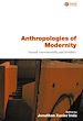 Téléchargez le livre numérique:  Anthropologies of Modernity