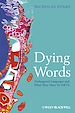 Téléchargez le livre numérique:  Dying Words