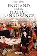 Téléchargez le livre numérique:  England and the Italian Renaissance