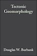 Téléchargez le livre numérique:  Tectonic Geomorphology