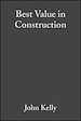 Téléchargez le livre numérique:  Best Value in Construction