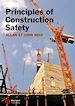 Téléchargez le livre numérique:  Principles of Construction Safety