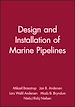 Téléchargez le livre numérique:  Design and Installation of Marine Pipelines