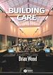 Téléchargez le livre numérique:  Building Care