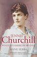 Téléchargez le livre numérique:  Jennie Churchill - Winston's American Mother
