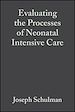 Téléchargez le livre numérique:  Evaluating the Processes of Neonatal Intensive Care