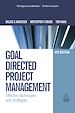 Téléchargez le livre numérique:  Goal Directed Project Management. 4th edition
