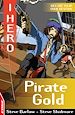 Téléchargez le livre numérique:  iHero: Pirate Gold