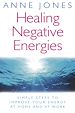Téléchargez le livre numérique:  Healing Negative Energies