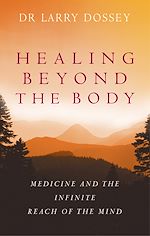 Téléchargez le livre numérique:  Healing Beyond the Body
