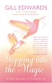 Téléchargez le livre numérique:  Stepping Into The Magic - A new approach to everyday life