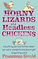 Téléchargez le livre numérique:  Horny Lizards And Headless Chickens - Everything you ever wanted to know about the human body and some things you'd rather not know