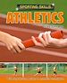 Téléchargez le livre numérique:  Athletics - Sporting Skills