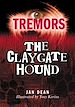 Téléchargez le livre numérique:  The Claygate Hound - Tremors