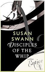 Télécharger cet ebook : Disciples of the Whip - An X Libris novel about losing sexual inhibitions, opening up sexually and XXX self-discovery