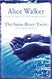Téléchargez le livre numérique:  The Same River Twice