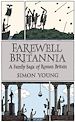 Téléchargez le livre numérique:  Farewell Britannia