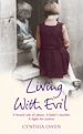 Téléchargez le livre numérique:  Living With Evil