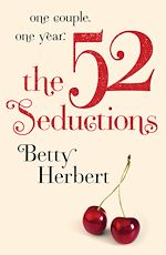 Téléchargez le livre numérique:  The 52 Seductions