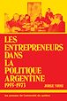 Télécharger le livre : Entrepreneur dans la politique argentine 1955-73
