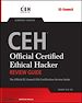 Téléchargez le livre numérique:  CEH<small>TM</small>: Official Certified Ethical Hacker Review Guide: Exam 312-50