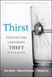 Téléchargez le livre numérique:  Thirst: Fighting the Corporate Theft of Our Water