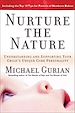 Téléchargez le livre numérique:  Nurture the Nature: Understanding and Supporting Your Child's Unique Core Personality