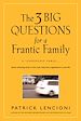 Téléchargez le livre numérique:  The Three Big Questions for a Frantic Family
