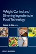 Téléchargez le livre numérique:  Weight Control and Slimming Ingredients in Food Technology 