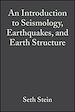 Téléchargez le livre numérique:  An Introduction to Seismology, Earthquakes, and Earth Structure