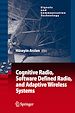 Téléchargez le livre numérique:  Cognitive Radio, Software Defined Radio, and Adaptive Wireless Systems