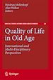 Téléchargez le livre numérique:  Quality of Life in Old Age