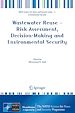 Téléchargez le livre numérique:  Wastewater Reuse?Risk Assessment, Decision-Making and Environmental Security