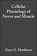 Téléchargez le livre numérique:  Cellular Physiology of Nerve and Muscle