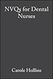 Téléchargez le livre numérique:  NVQs for Dental Nurses