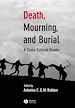 Téléchargez le livre numérique:  Death, Mourning, and Burial