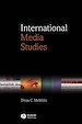 Téléchargez le livre numérique:  International Media Studies