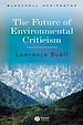 Téléchargez le livre numérique:  The Future of Environmental Criticism