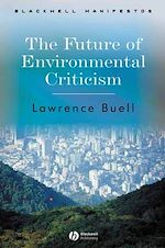 Téléchargez le livre numérique:  The Future of Environmental Criticism